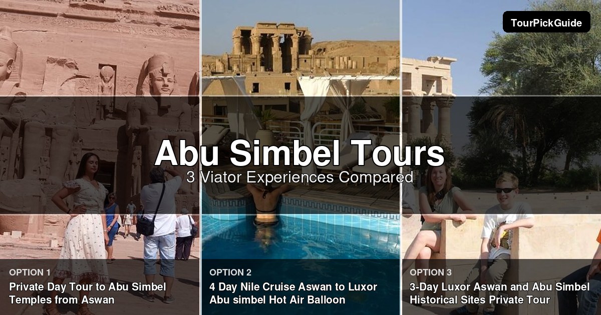 Abu Simbel tours – three Viator experiences compared