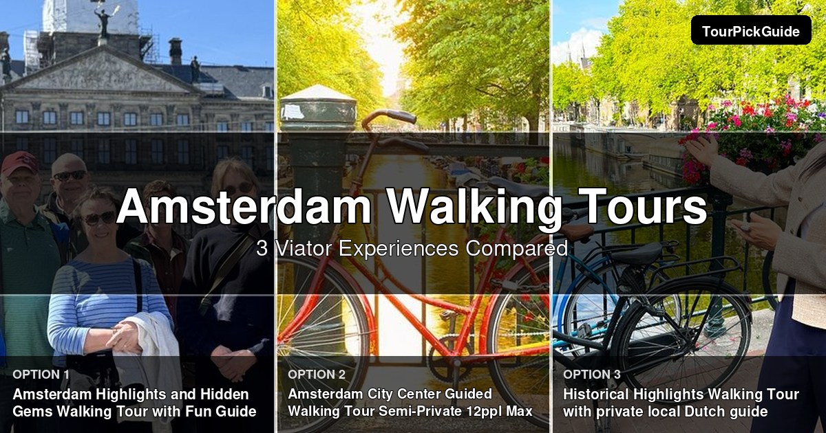 Amsterdam walking tours – three Viator experiences compared
