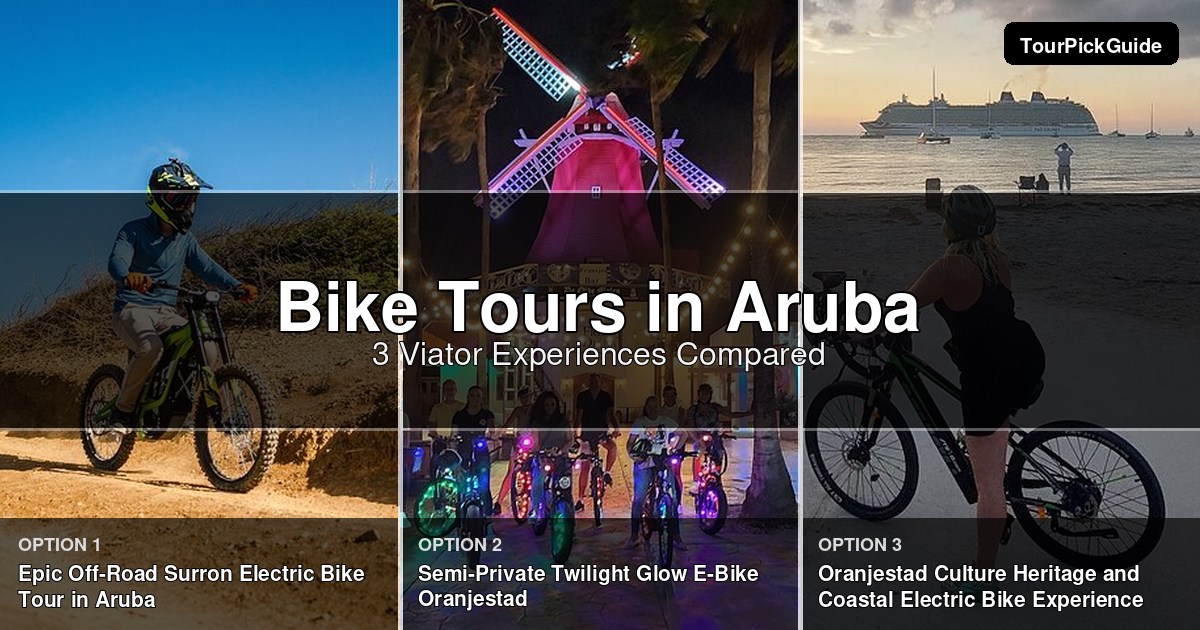 Aruba bike tours – three Viator experiences compared