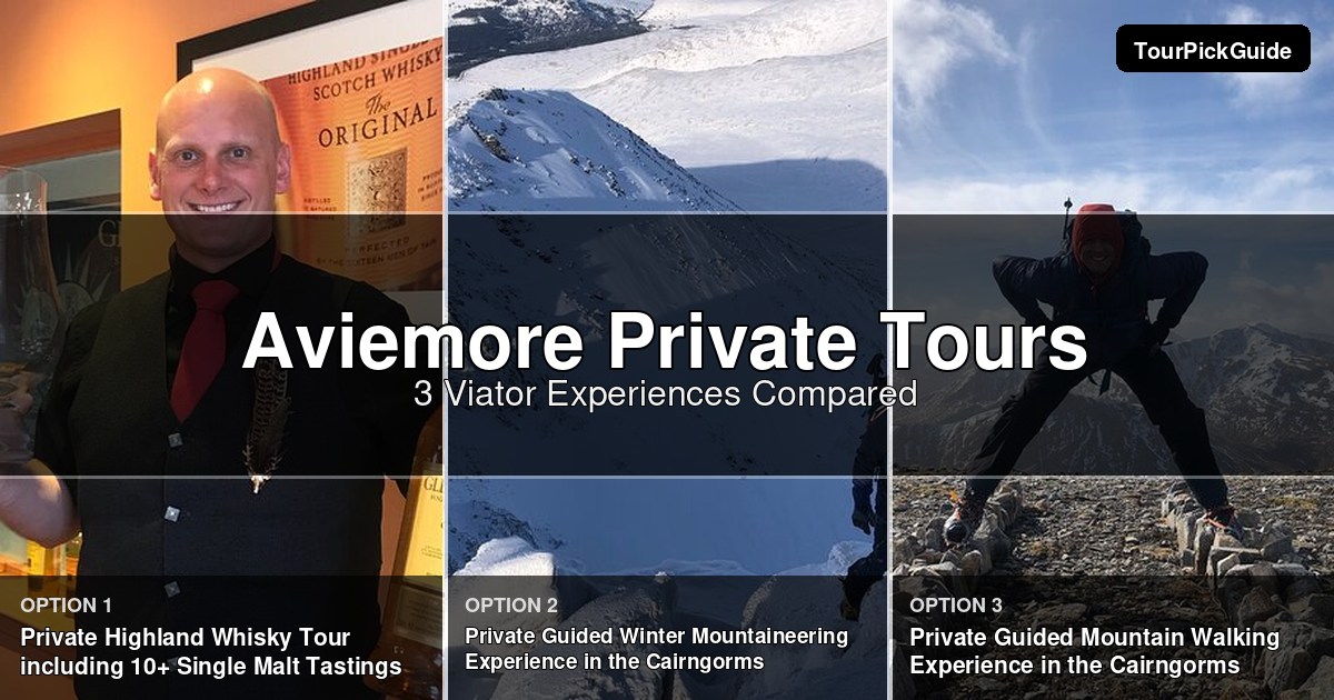 Aviemore private tours – three Viator experiences compared