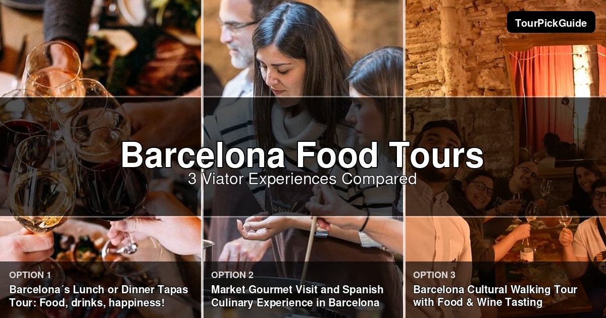 Barcelona food tours – three Viator experiences compared