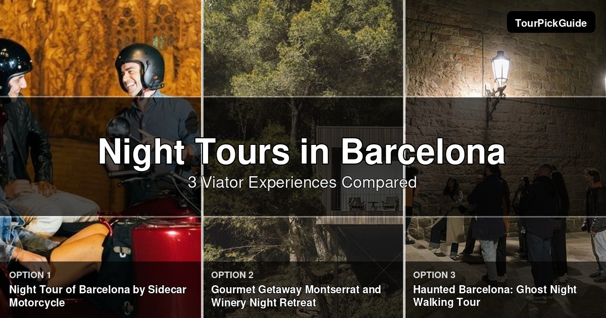 Barcelona night tours – three Viator experiences compared