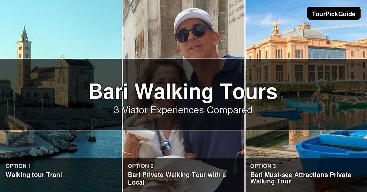 Bari walking tours – three Viator experiences compared