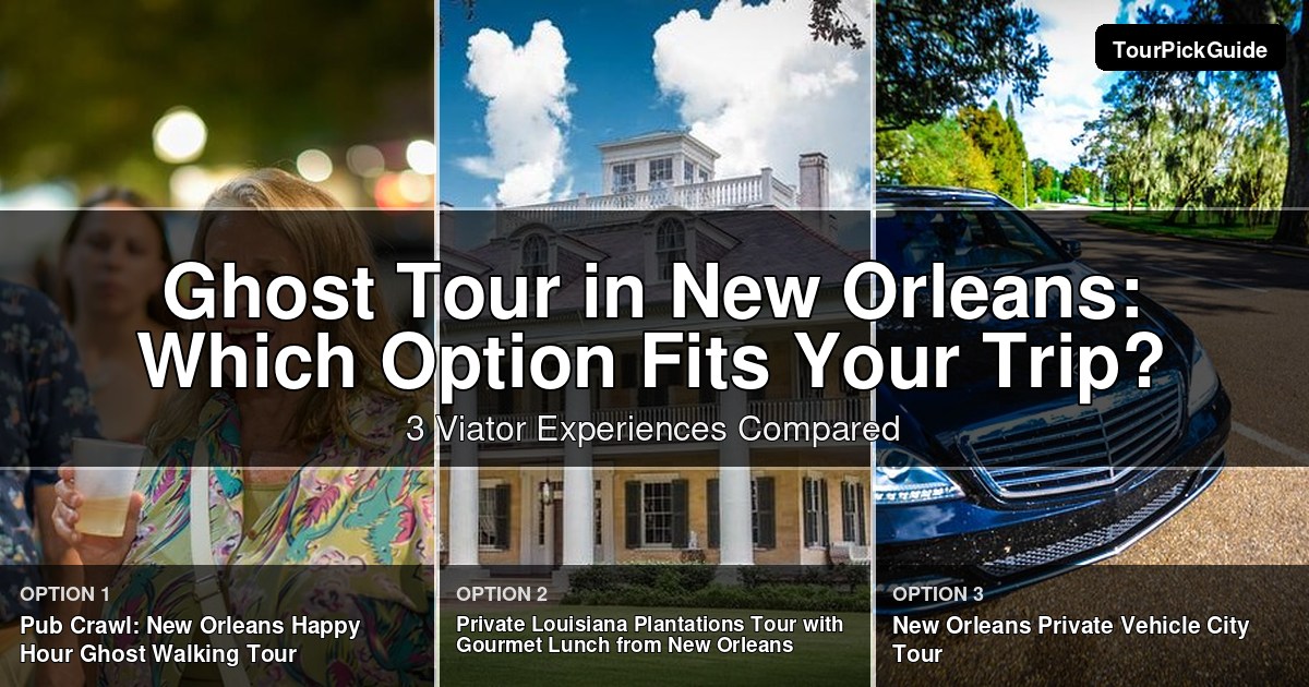 best ghost tour in new orleans – three Viator experiences compared
