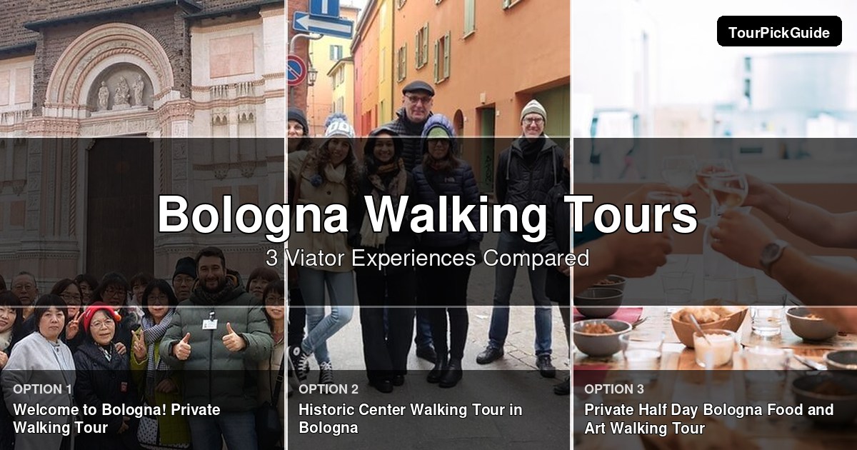 Bologna walking tours – three Viator experiences compared
