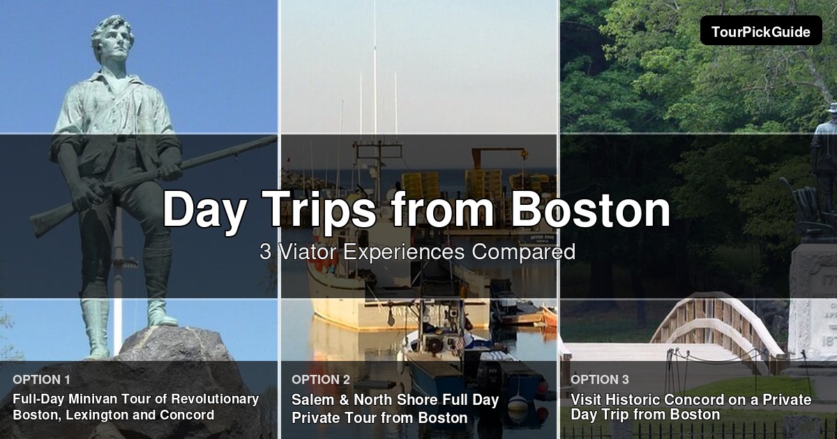 Boston day trips – three Viator experiences compared