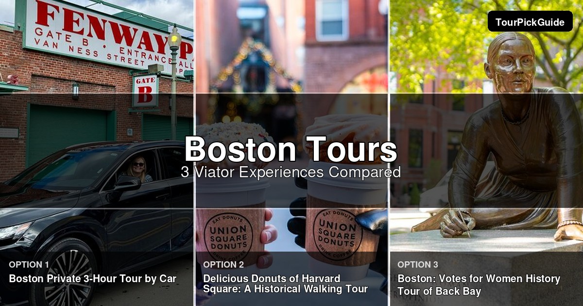 Boston tours – three Viator experiences compared