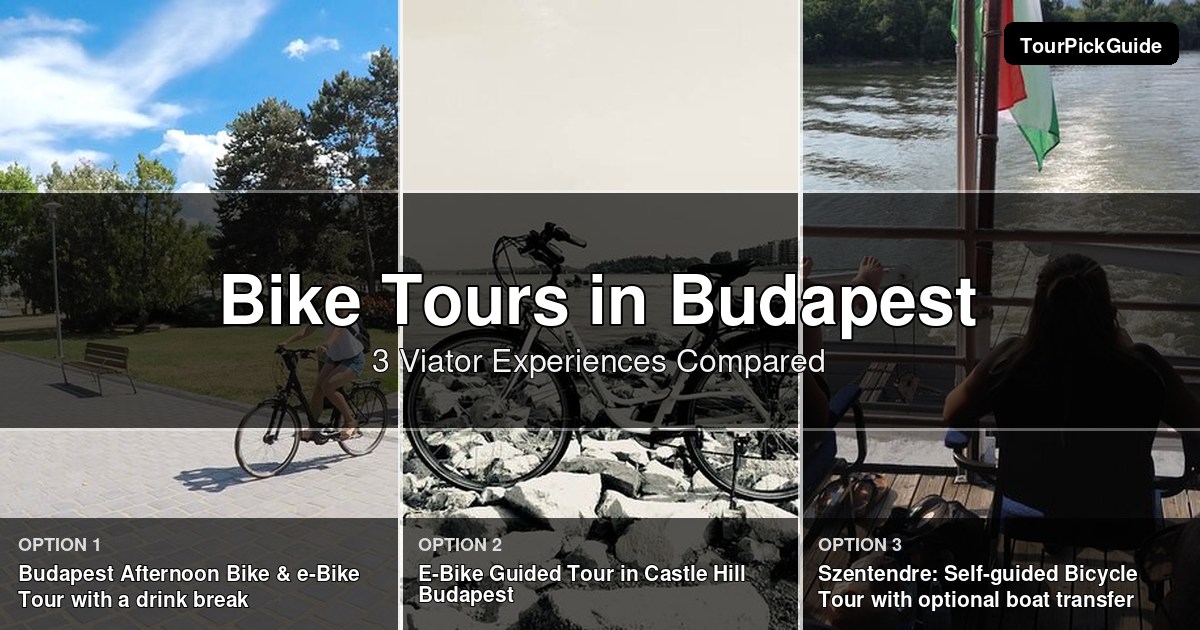 Budapest bike tours – three Viator experiences compared