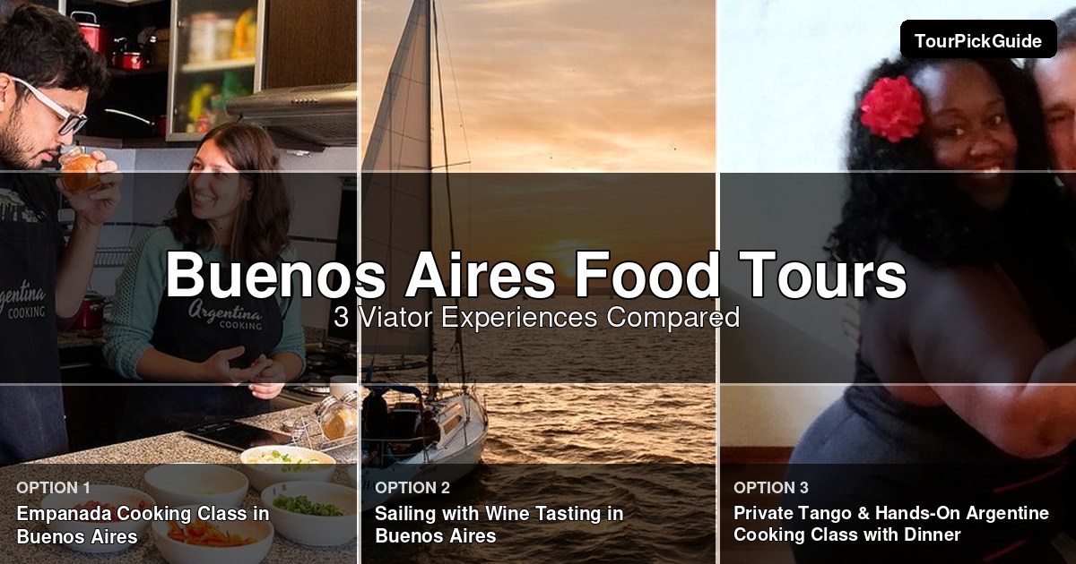 Buenos Aires food tours – three Viator experiences compared