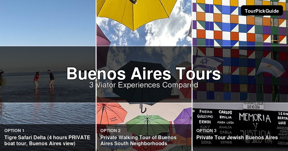 Buenos Aires tours – three Viator experiences compared