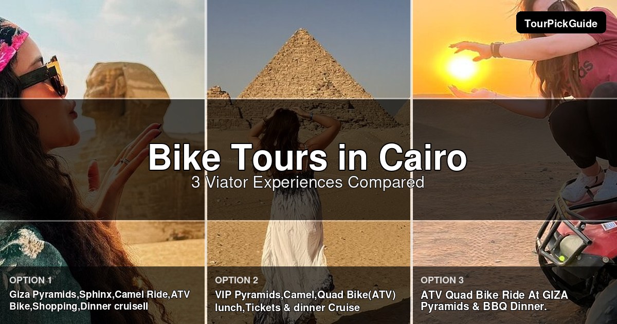 Cairo bike tours – three Viator experiences compared