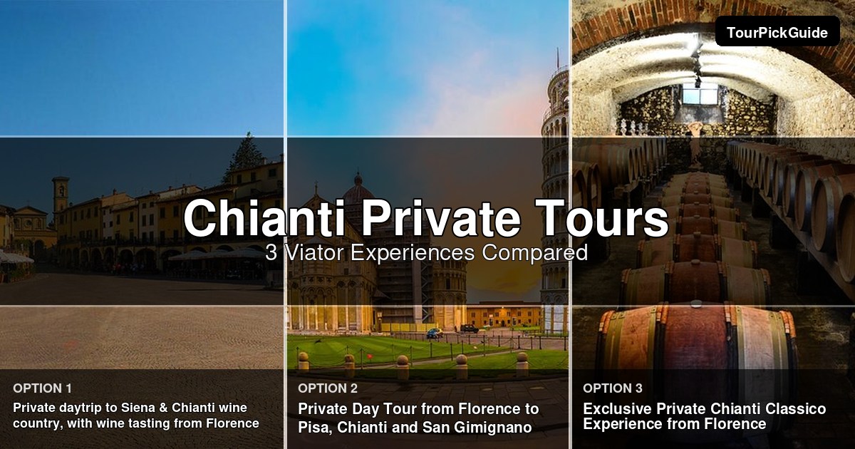 Chianti private tours – three Viator experiences compared