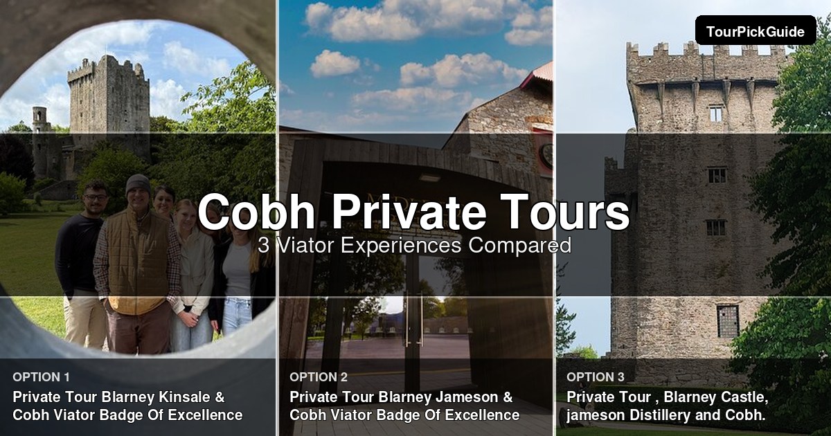 Cobh private tours – three Viator experiences compared