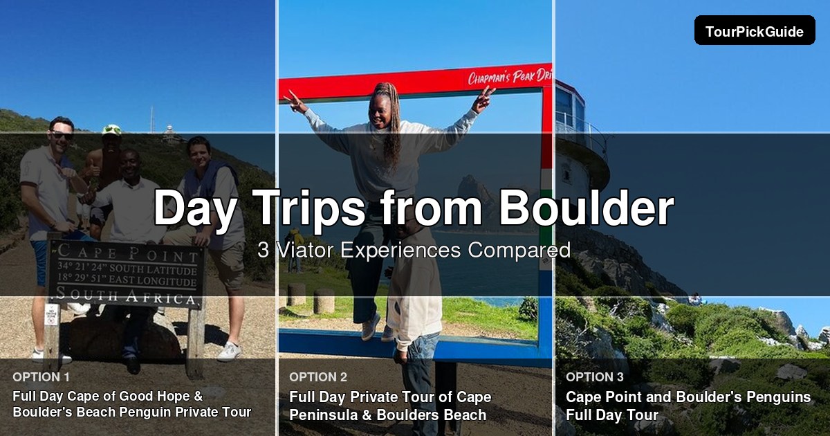 day trips from Boulder – three Viator experiences compared