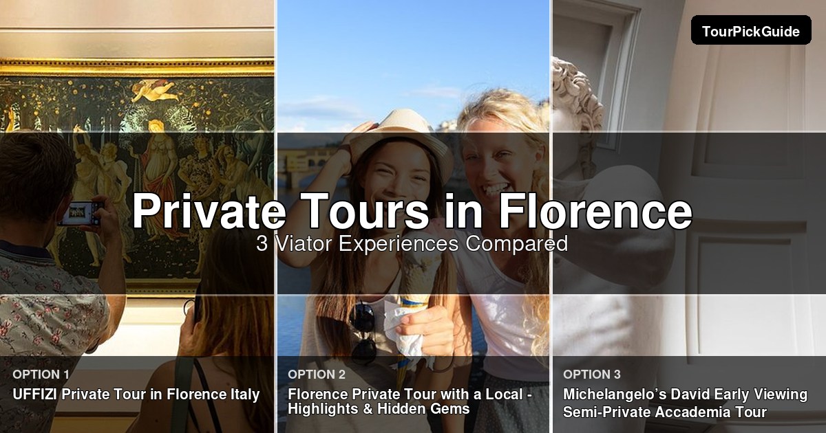 Florence private tours – three Viator experiences compared