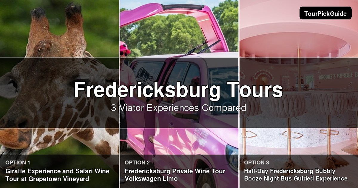 Fredericksburg tours – three Viator experiences compared