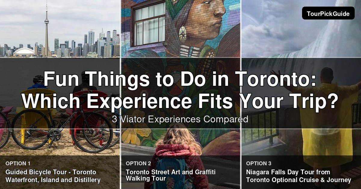 fun things to do in toronto – three Viator experiences compared
