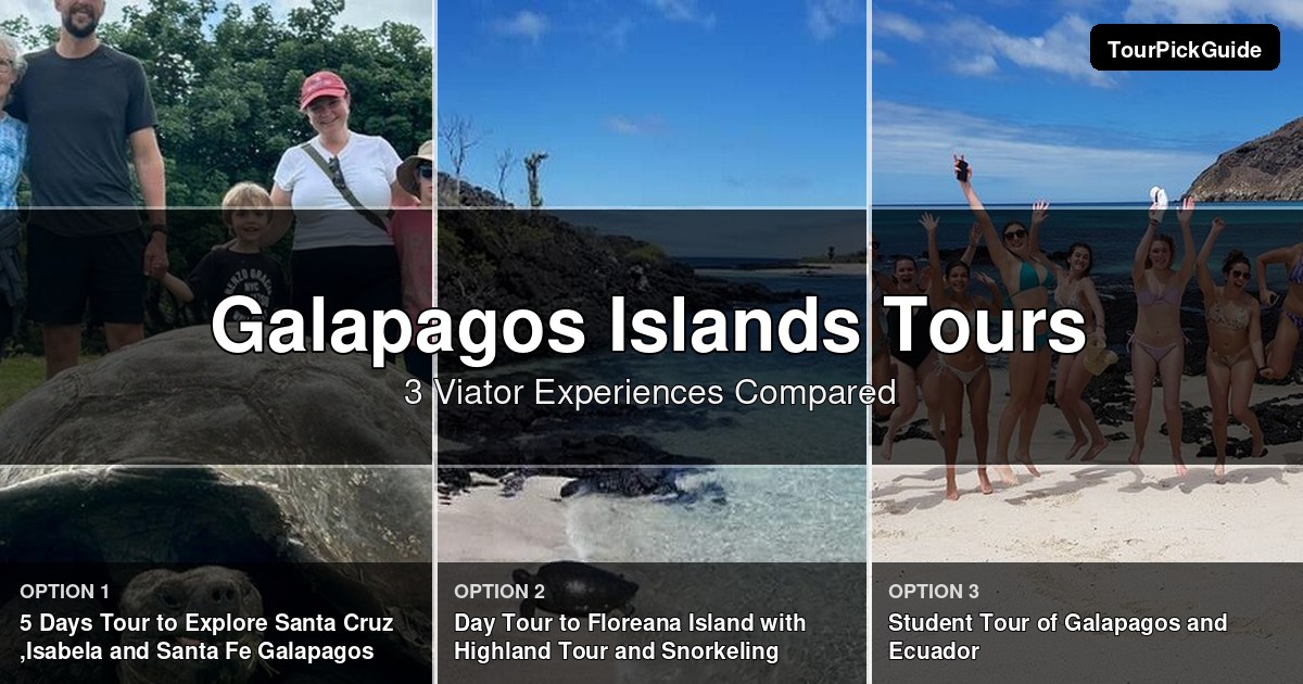 Galapagos Islands tours – three Viator experiences compared