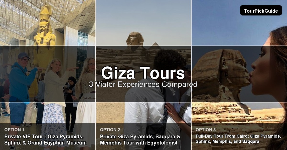 Giza tours – three Viator experiences compared