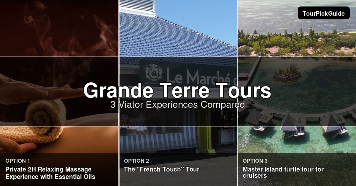 Grande Terre tours – three Viator experiences compared