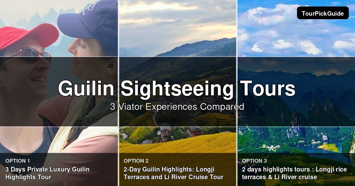 Guilin sightseeing tours – three Viator experiences compared