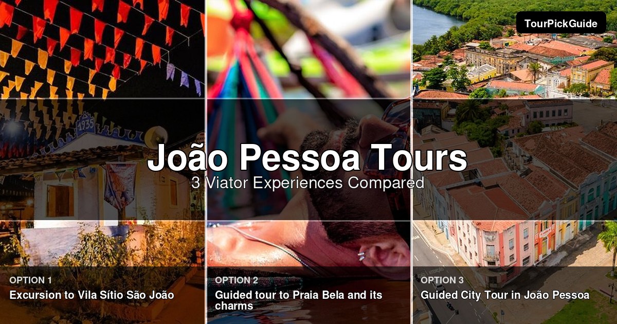 João Pessoa tours – three Viator experiences compared