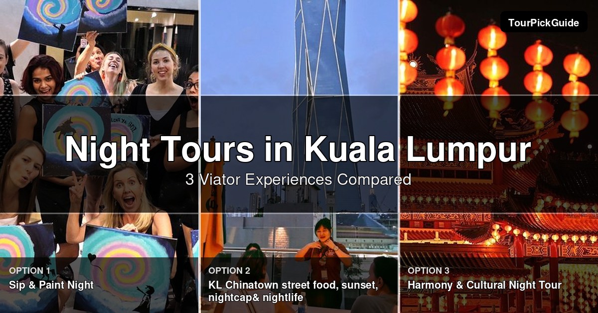 Kuala Lumpur night tours – three Viator experiences compared