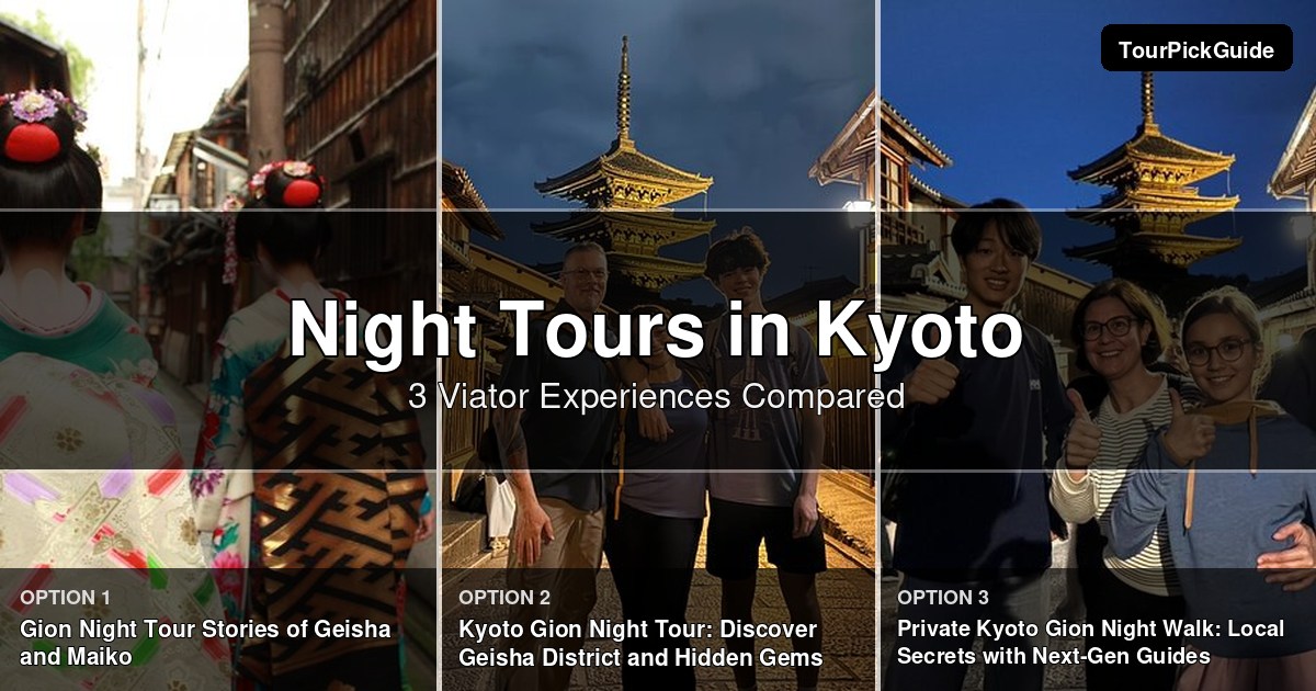 Kyoto night tours – three Viator experiences compared