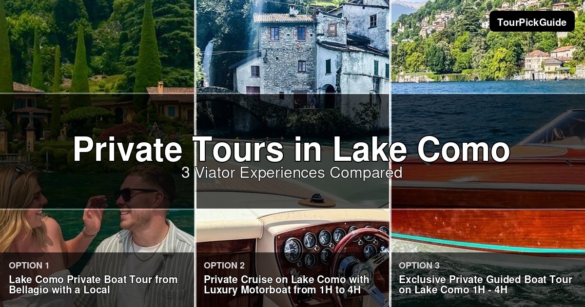 Lake Como private tours – three Viator experiences compared