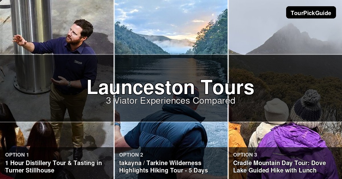 Launceston tours – three Viator experiences compared