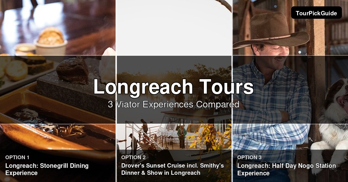 Longreach tours – three Viator experiences compared