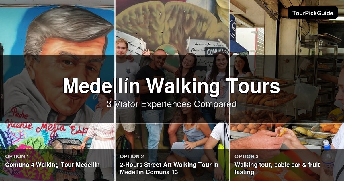 Medellín walking tours – three Viator experiences compared