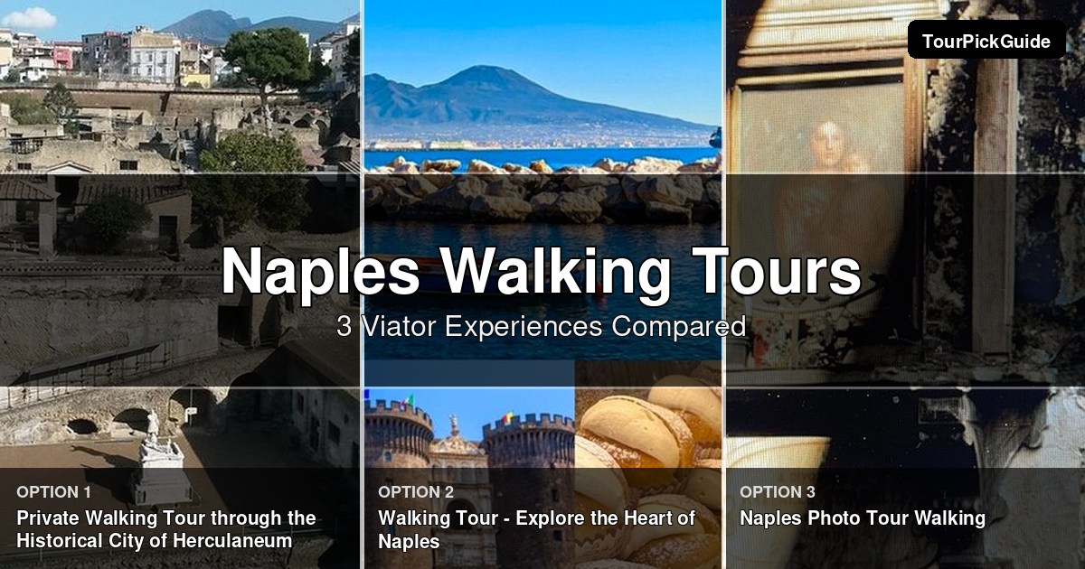 Naples walking tours – three Viator experiences compared
