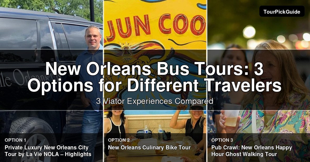 new orleans bus tours – three Viator experiences compared