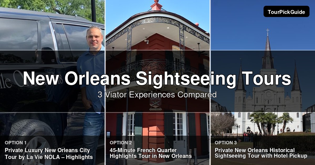 New Orleans sightseeing tours – three Viator experiences compared