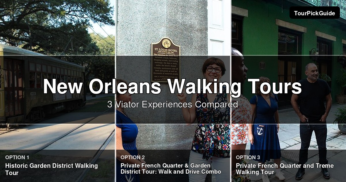 New Orleans walking tours – three Viator experiences compared