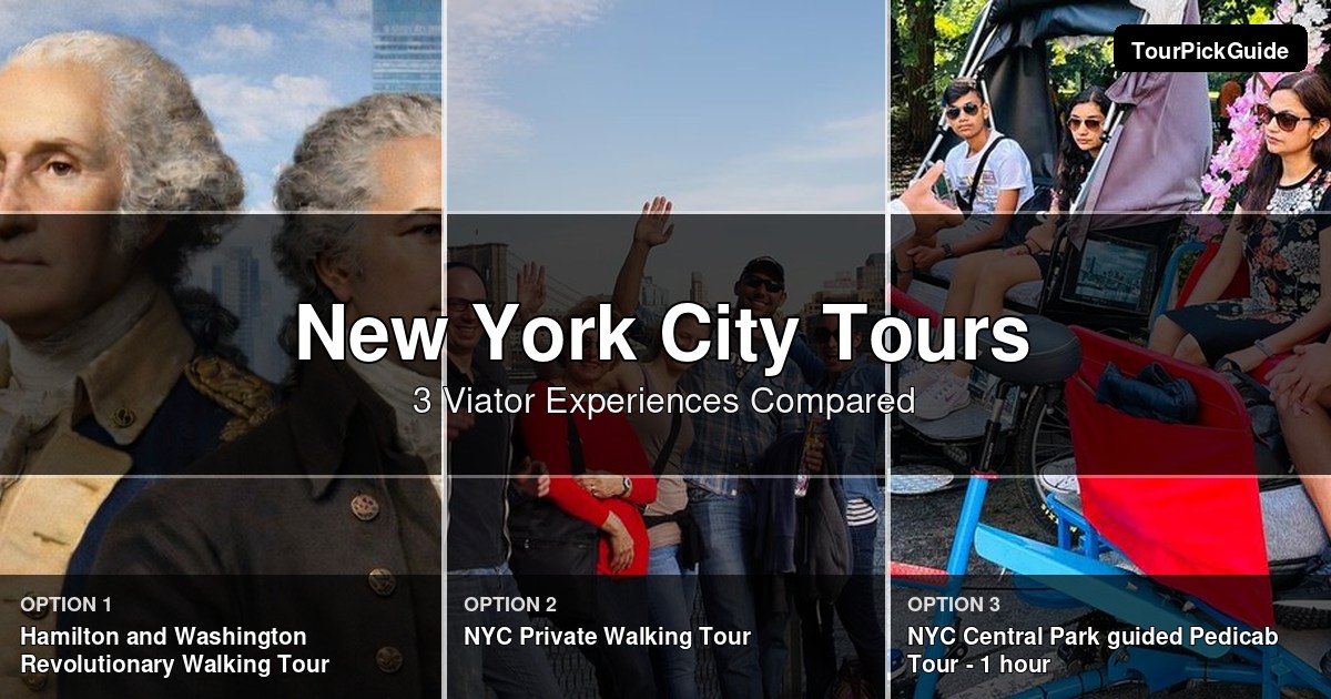 New York City tours – three Viator experiences compared