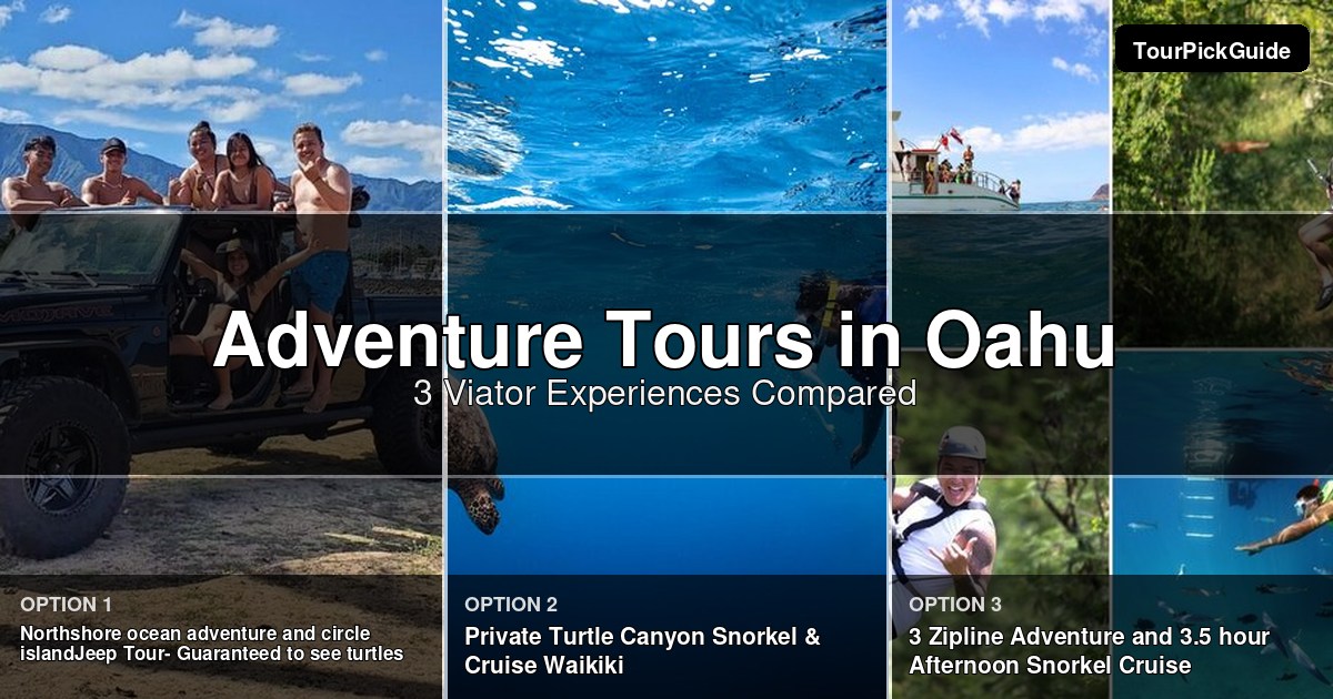 Oahu adventure tours – three Viator experiences compared