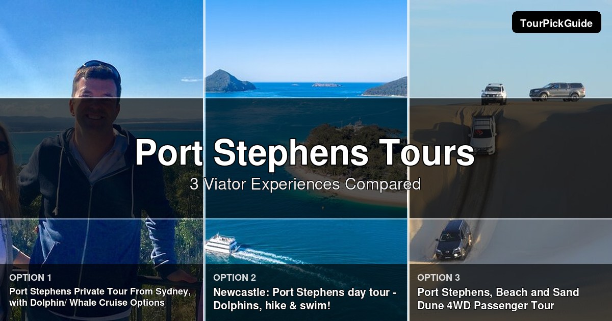 Port Stephens tours – three Viator experiences compared