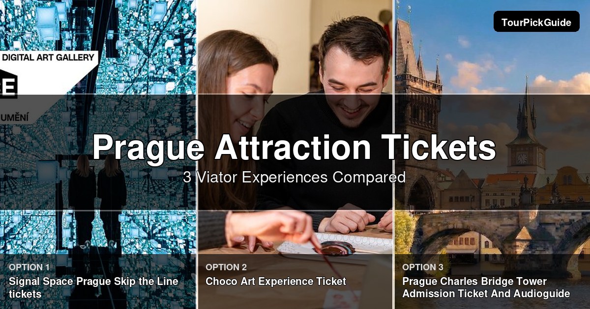Prague attraction tickets – three Viator experiences compared