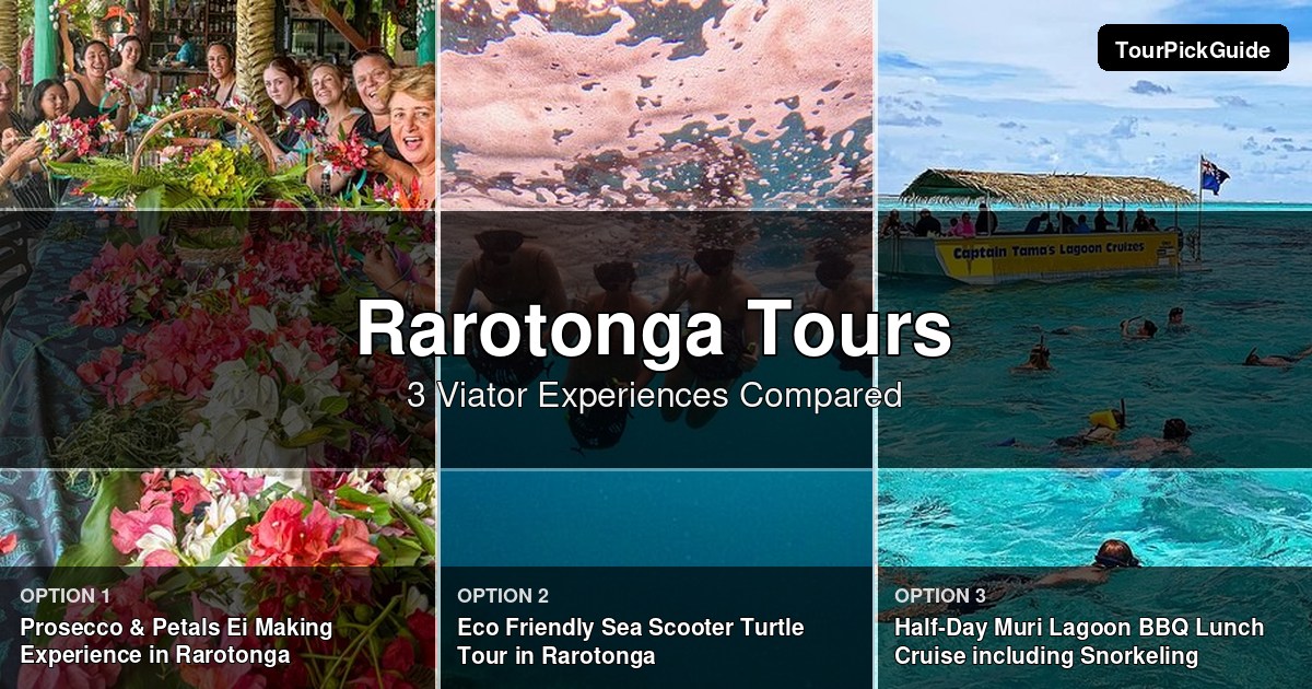 Rarotonga tours – three Viator experiences compared