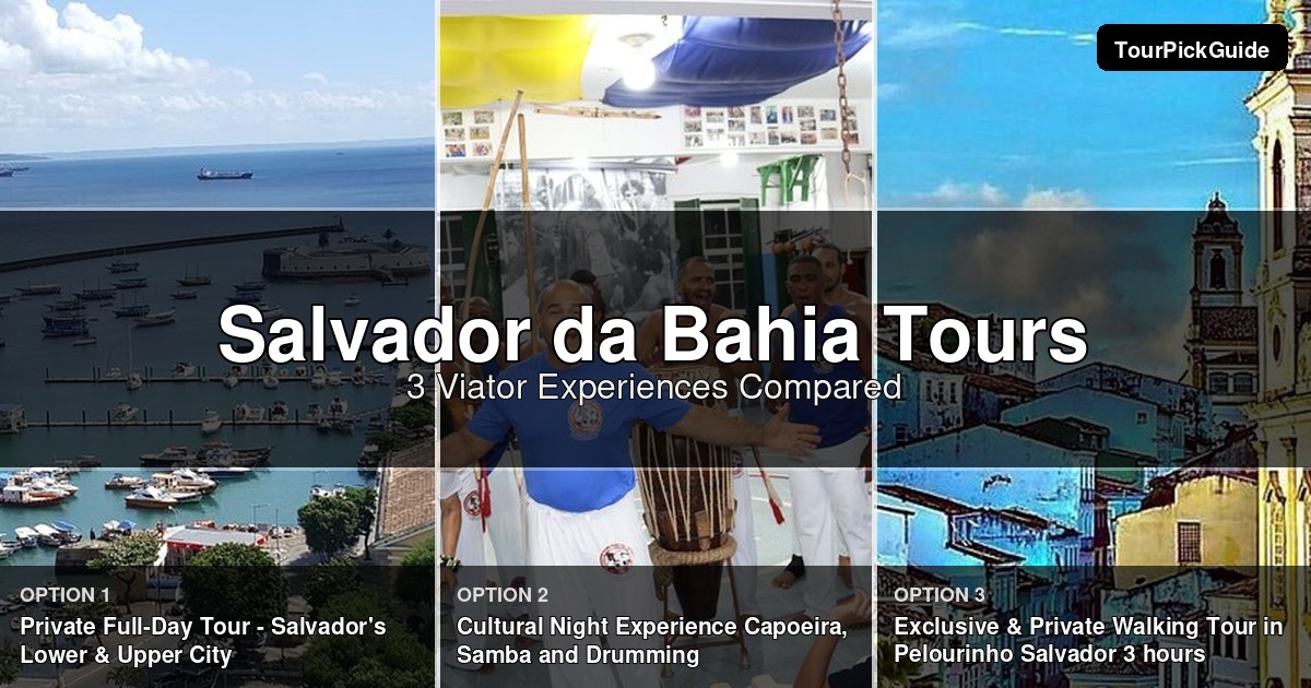 Salvador da Bahia tours – three Viator experiences compared