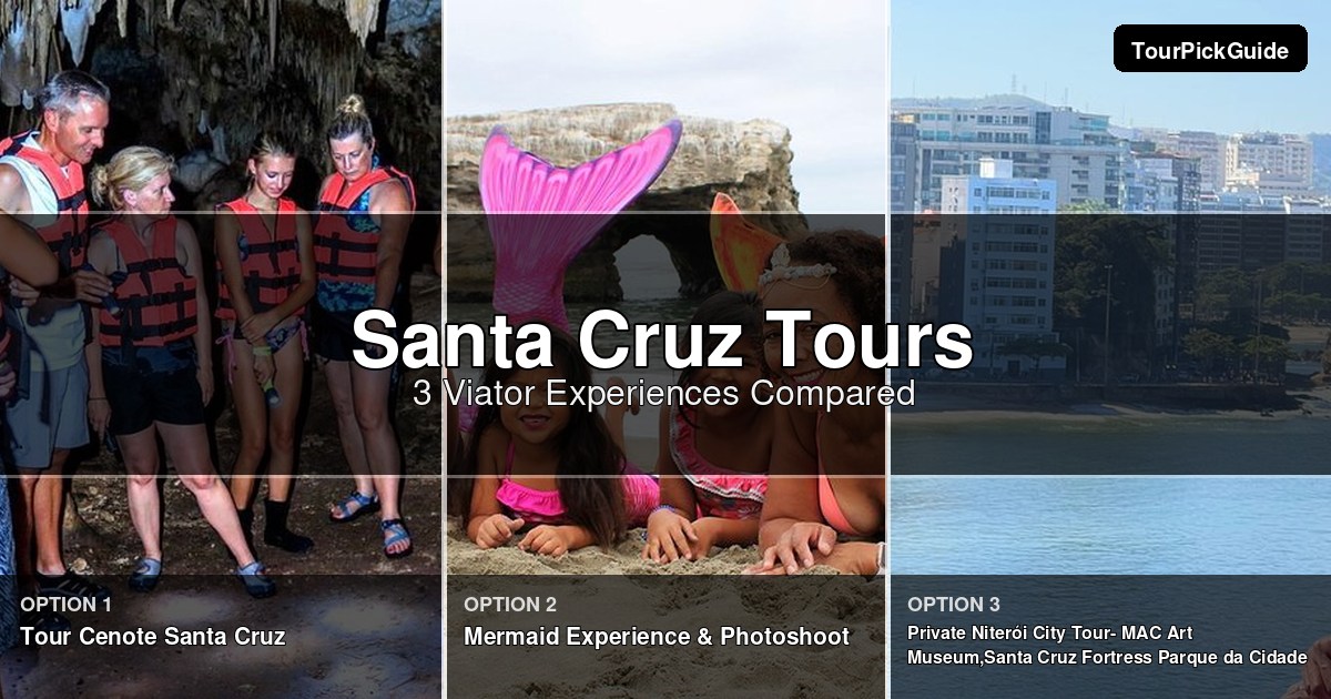 Santa Cruz tours – three Viator experiences compared