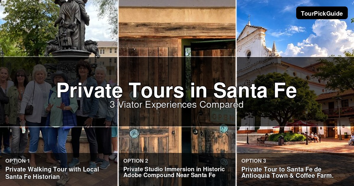 Santa Fe private tours – three Viator experiences compared