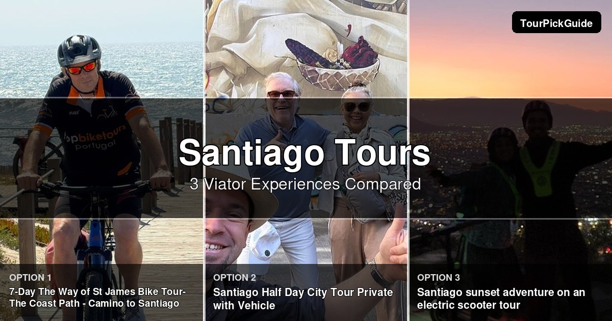 Santiago tours – three Viator experiences compared