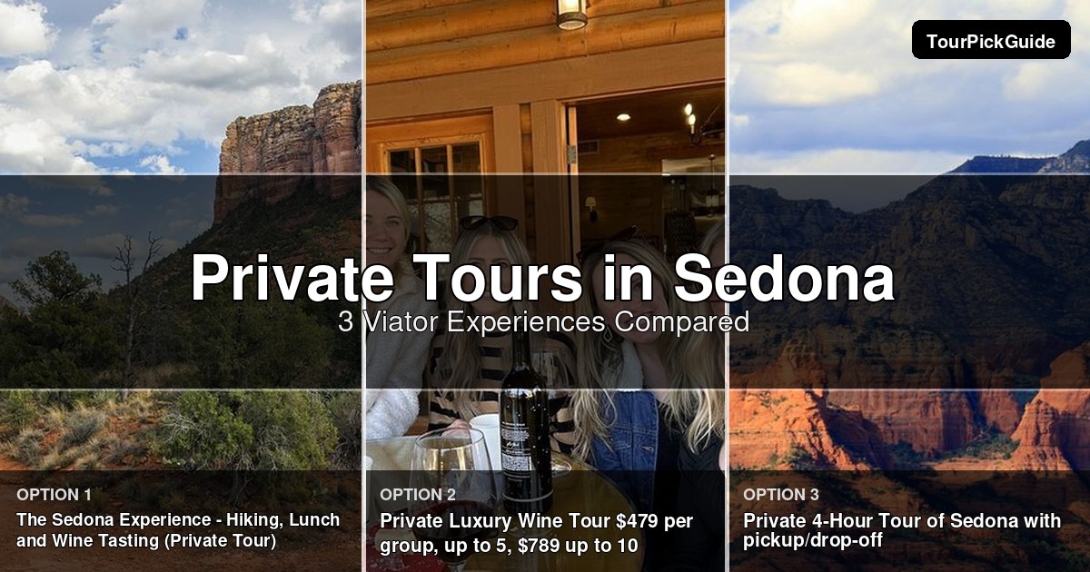 Sedona private tours – three Viator experiences compared