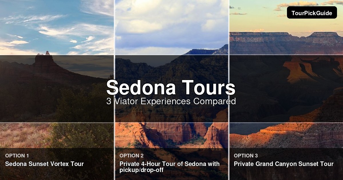 Sedona tours – three Viator experiences compared