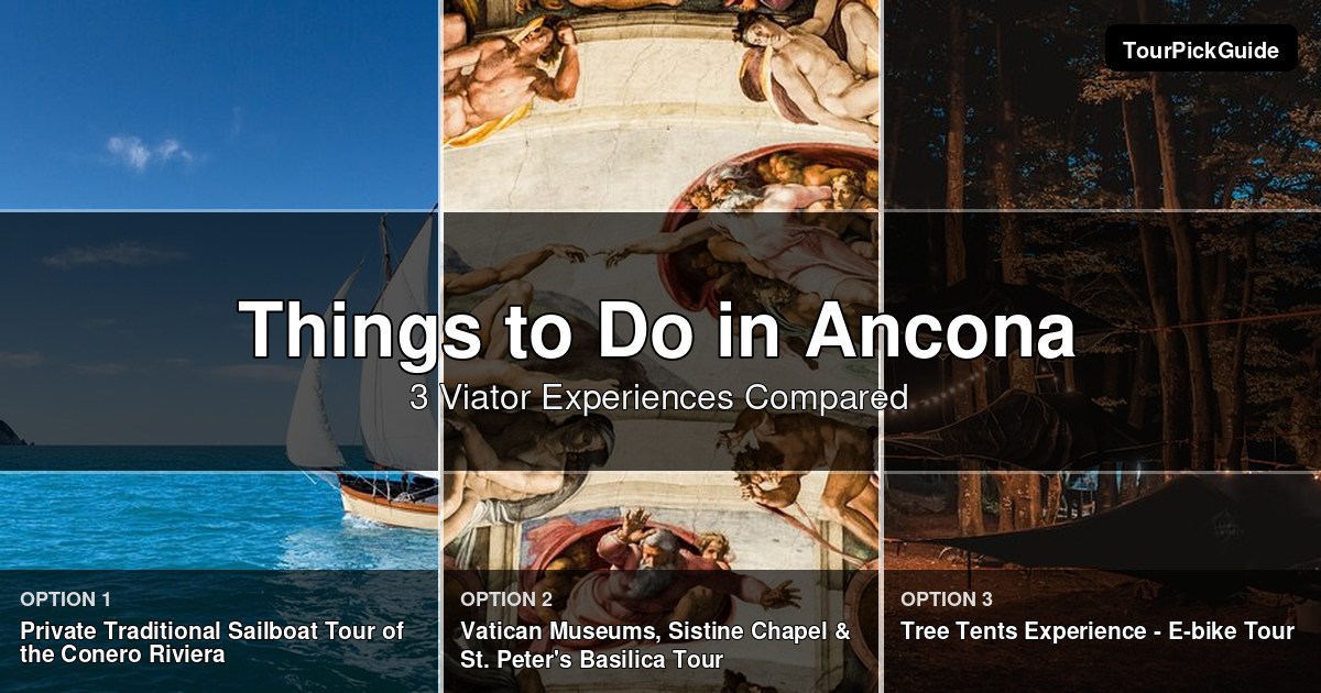 things to do in Ancona – three Viator experiences compared