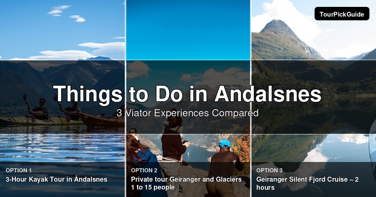 things to do in Andalsnes – three Viator experiences compared