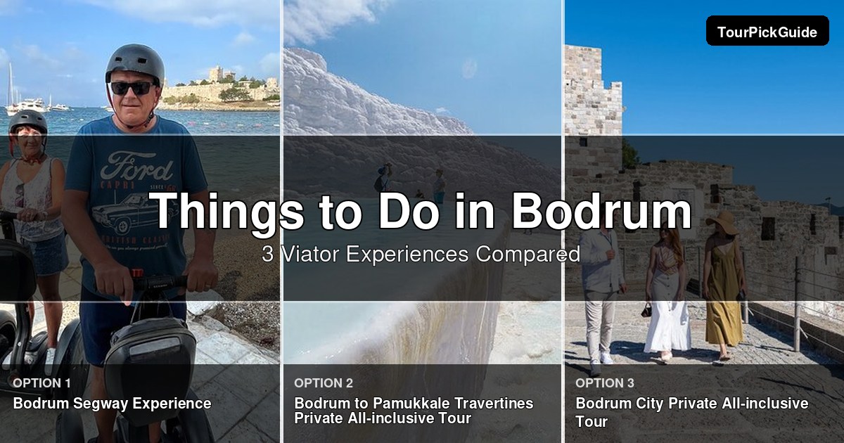 things to do in Bodrum – three Viator experiences compared